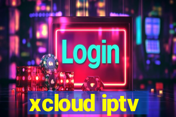 xcloud iptv